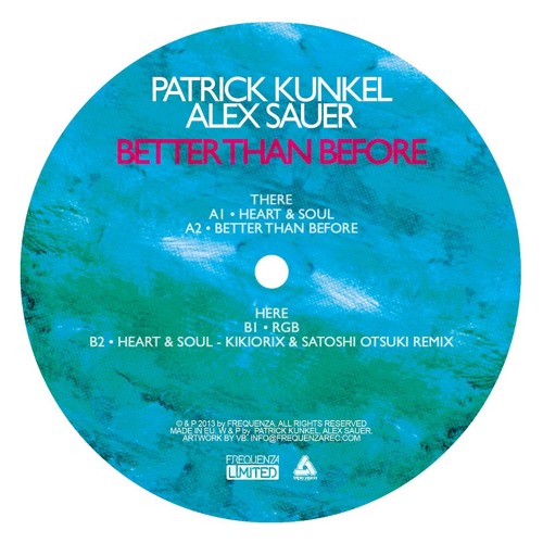Patrick Kunkel & Alex Sauer: Better Than Before