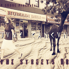 The Streets Dry  ft. June cancun