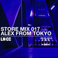 Alex From Tokyo Presents - LN-CC In Orbit Mix 03 2013