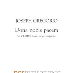 Dona nobis pacem (TTBB version) | Joseph Gregorio