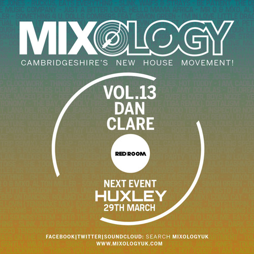 Mixology MixTape Vol.13 - Dan Clare