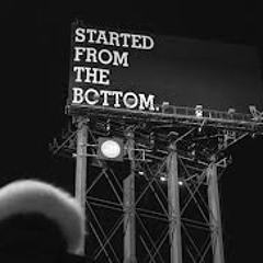 Started From The Bottom Freestyle