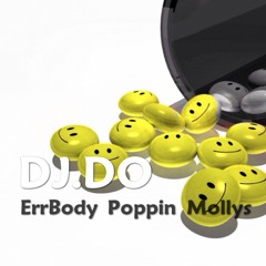 ErrBody Poppin Mollys