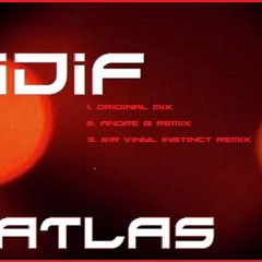 iDiF - ATLAS (ANDRE B. REMIX)