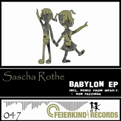 3. Sascha Rothe - Babylon (MesU.T. Remix)