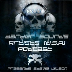 Stevie Wilson @ Darker Sounds Podcast