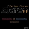 Dex feat. Chanee - Stereo (Beach N Boogie Remix)