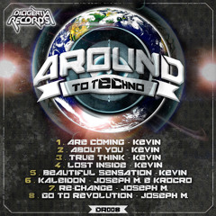 Kevin - Lost inside (preview) / Aroun to Techno