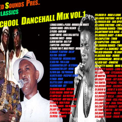 Dancehall Reggae OLDSCHOOL MIX VOL.1 Promotional Use Only