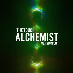 Da Touch - Alchemist (Version 1.0)