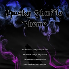 Husky Shuffle Theme Song (Mastered) Free Download 320