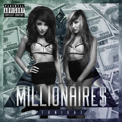 Millionaires - Drinks on  Me (Album Version)