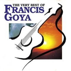 Francis Goya - Historia De Un Amor