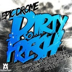 D!rty So Fresh - Epic Drome (Brad O'Neill Remix) *PREVIEW*
