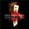 death-cab-for-cutie-soul-meets-body-tomusbekur