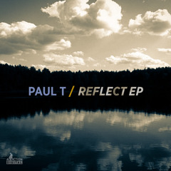 PAUL T & PENNYGILES - Vibes (Reflect E.P. ADDIG008)