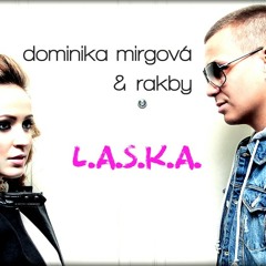 Dominika Mirgova & Rakby - L.A.S.K.A. (Sined & HaFo Remix)