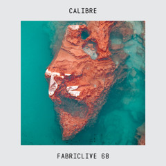 FABRICLIVE 68: Calibre - 30 Minute Radio Mix