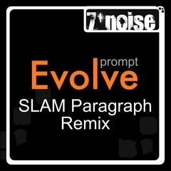 Prompt - Evolve (Slam's Paragraph Remix)