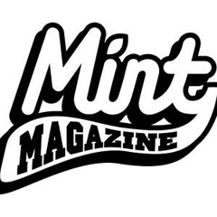 Benny & Gain - Mint Magazine Mixtape
