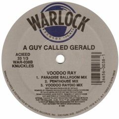 A Guy Called Gerald ‎– Voodoo Ray (Paradise Ballroom Mix) 1988