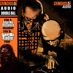Mr. Explicit, Fade - Fear No Distance / Guerrilla Radio