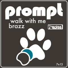 Prompt - Brazz (Original Mix)