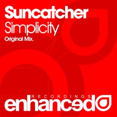 Enhanced152 : Suncatcher - Simplicity (Original Mix)