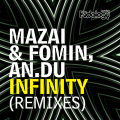 Mazai & Fomin, AN.DU - Infinity (Mark Wilkinson Vs Mikalis Mix)