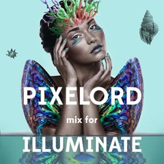 Illuminate Pdcst #1 - Pixelord Vapormix - 100% hits