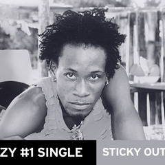 Prezzy - Sticky Out Deh [Produced by Dwayne Julius for Yardcore Dancehall]