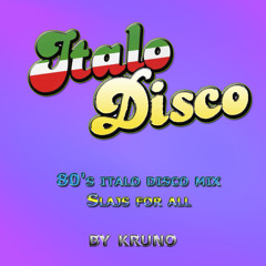 80s Italo Disco Megamix - Slajs for all