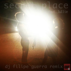 Secret Place feat. Jullie (Filipe Guerra Remix)