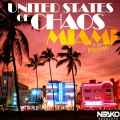 United States of Chaos 014 **Miami Edition**