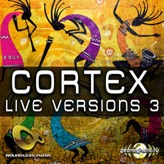 Cortex - Live Version Ep Vol 3