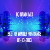 Best Of Winter Pop/Dance (DJ Nandi Mix) 03-13-2013