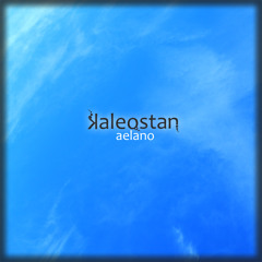 Kaleostan - Aelano