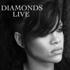 Diamonds(Acoustic)- Rihanna