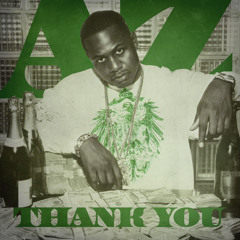 AZ "Thank You" (Freestyle - Dirty)