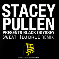 Stacey Pullen - 'Sweat' (DJ Drue Remix)