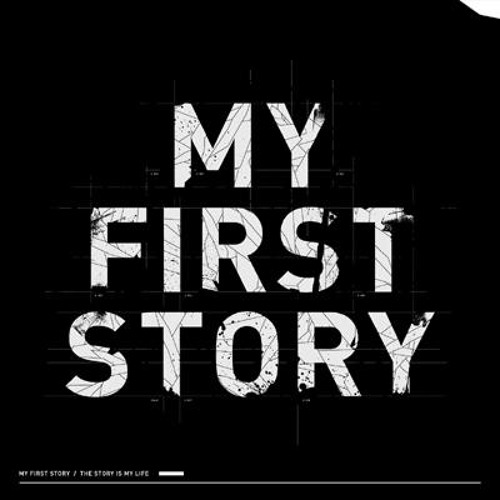 Stream MY FIRST STORY - The Story Is My Life by FRONTIERz | Listen