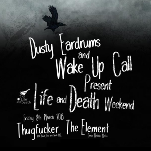 The Element Live  / Wake Up Call/ Istanbul /Life and Death Weekender/