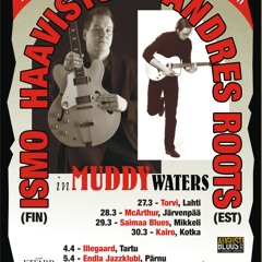 Ismo Haavisto & Andres Roots "Morganfield Blues"