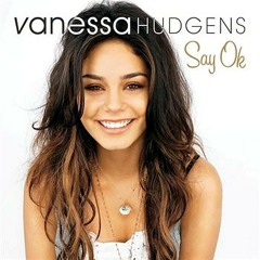 Say Ok- Vanessa Hudgens [Chi cover]