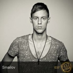 Smailov - M-Cast.037 - Smailov