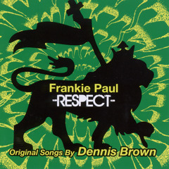 Frankie Paul - Revolution [Original Dennis Brown Song]