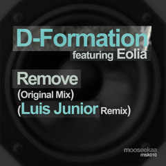 D-Formation Feat. Eolia - Remove-Edit Original Mix, Out march 28th