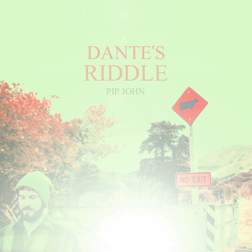 Pip John - Dante's Riddle