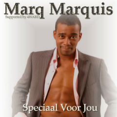 01-Marq Marquis-Speciaal Voor Jou