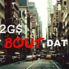 Cau2Gs - Aint Bout Dat Life